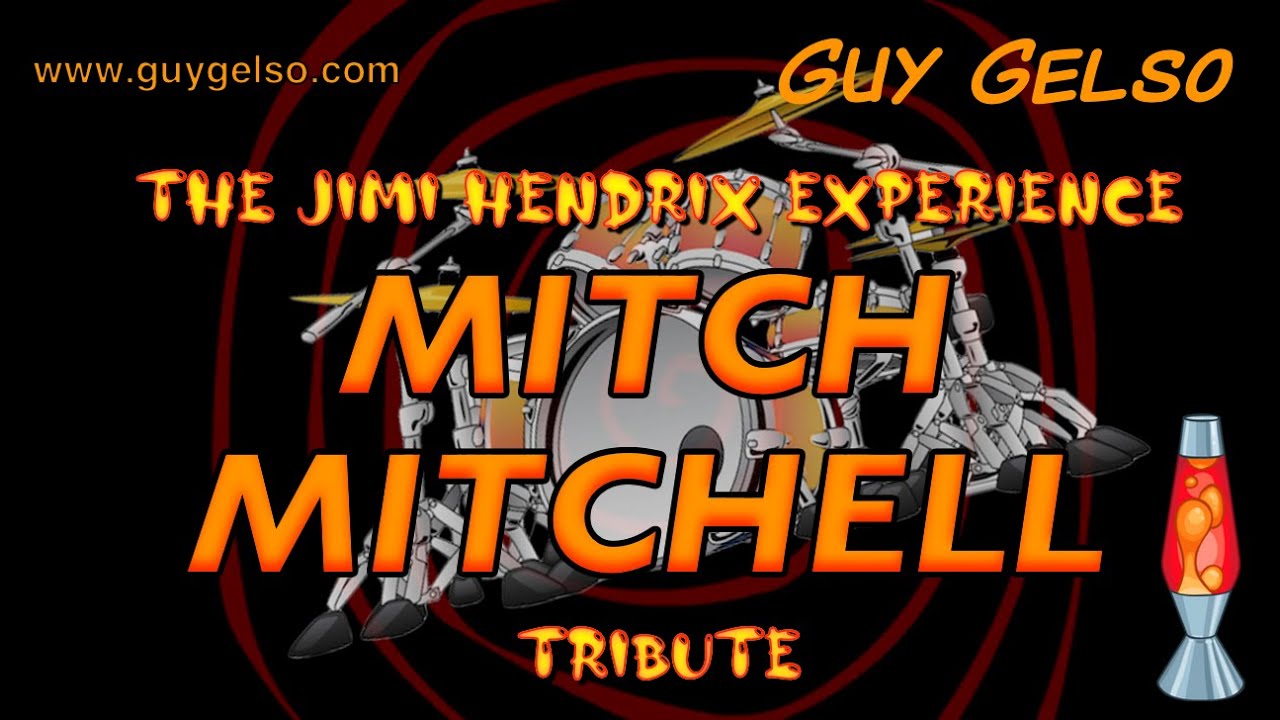 The Incredible Life and Times of Mitch Mitchell, Jimi Hendrix's Drummer