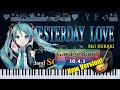 Enjoy! GarageBand [25th Stage] YESTERDAY LOVE - Ma&iuml; KURAKI