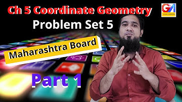 Coordinatee Geometry Class 10th Problem Set 5 Maharashtra Board in Hindi | Part 1