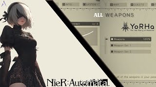 Nier Automata - All Weapons All Weapons In Order When Available Nier Automata