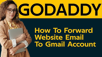 How to forward godaddy website email to gmail account 2020 update