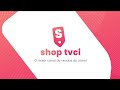 SHOP TVCI - 24/04/2026