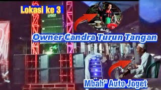 Cek Sound Candra Audio [[ Owner Candra Turun Tangan Bikin Mbah