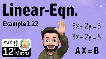 Example 1.22 | Applications of Matrices and Determinants | class -12 | Equal to | Tamil