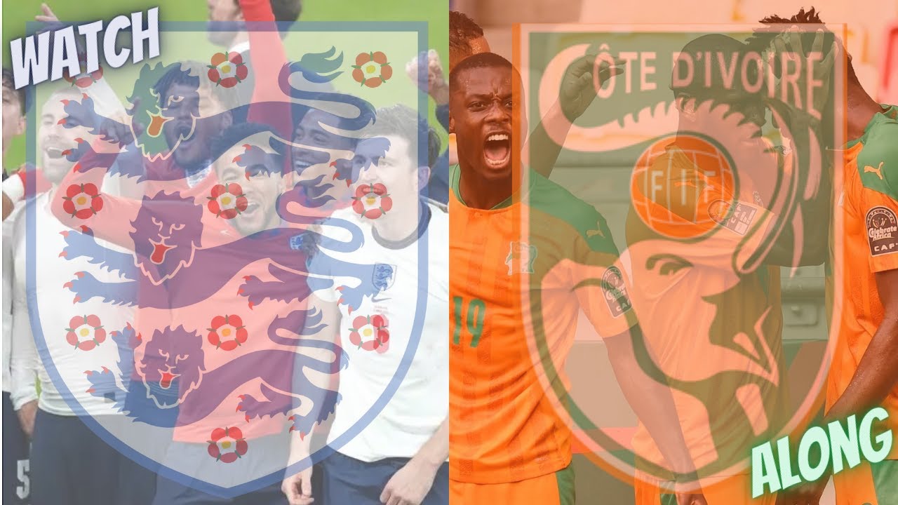 ENGLAND V IVORY COAST !! LIVE INTERNATIONAL FRIENDLY WATCH ALONG