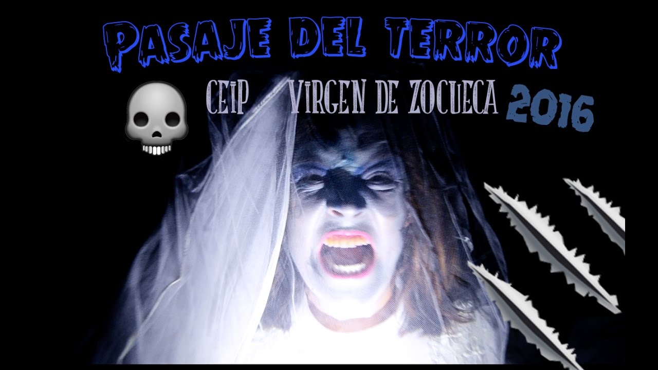 Pasaje del terror - Colegio Virgen de Zocueca - 2016