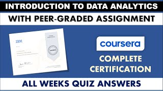 Introduction To Data Analytics IBM - Coursera | All Weeks Quiz Answers With Peer - Graded Assignment