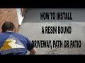 How to lay a resin bound driveway, path and Patio overview by Resin Install.