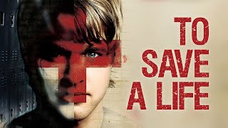 To Save A Life | Teen Christian movie starring Steven Crowder