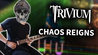 Trivium - &quot;Chaos Reigns&quot; Guitar Cover (Rocksmith CDLC)