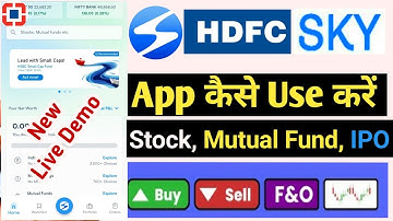 HDFC Sky app kaise use kare - hdfc demat account opening process - hdfc sky app demo - Full Guide