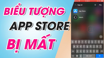 Cách lấy lại biểu tượng App Store bị mất trên iPhone, iPad đơn giản