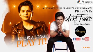 ALL INDIAINSTITUTE OF MEDICAL SCIENCES KALYANI PRESENTS ANKIT TIWARI LIVE CONCERT |