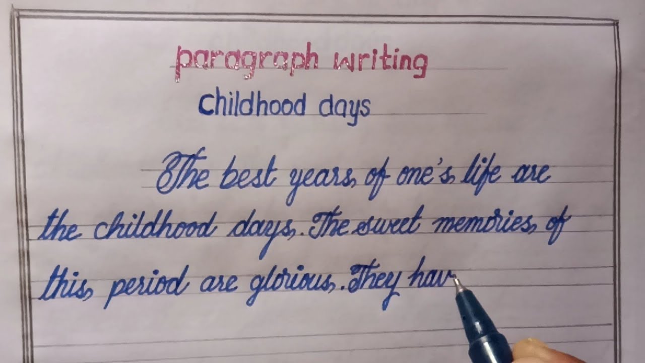 Paragraph Writing//short paragraph on childhood days