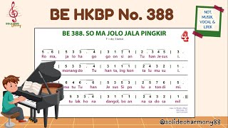 Download Lagu BE 388 | SO MA JOLO JALA PINGKIR | Not, Musik, Lirik \u0026 Vocal | Buku Ende HKBP Nomor 388 MP3 Download Lagu BE 388 | SO MA JOLO JALA PINGKIR | Not, Musik, Lirik \u0026 Vocal | Buku Ende HKBP Nomor 388 MP3