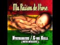 " Ma raison de vivre " [ NYXTANATOS / G-NIE KILLA ] ( METIS INTELLECKT ) - Mansions Riddim - 2011
