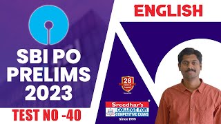 SBI PO 2023 PRELIMS MOCK TEST NO-40 | SBI PO ENGLISH |PRACTICE SET WITH IMPORTANT QUESTIONS