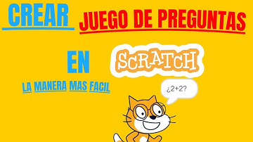 💎Como CREAR un JUEGO DE PREGUNTAS en SCRATCH(La manera mas facil)💎