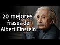 20 frases de Albert Einstein