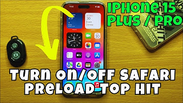 iPhone 15 / Plus / Pro Turn On/Off Safari Preload Top Hit || IOS 17