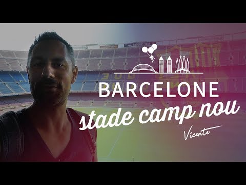 Vidéo: Le Camp Nou Est La Principale Attraction De Barcelone