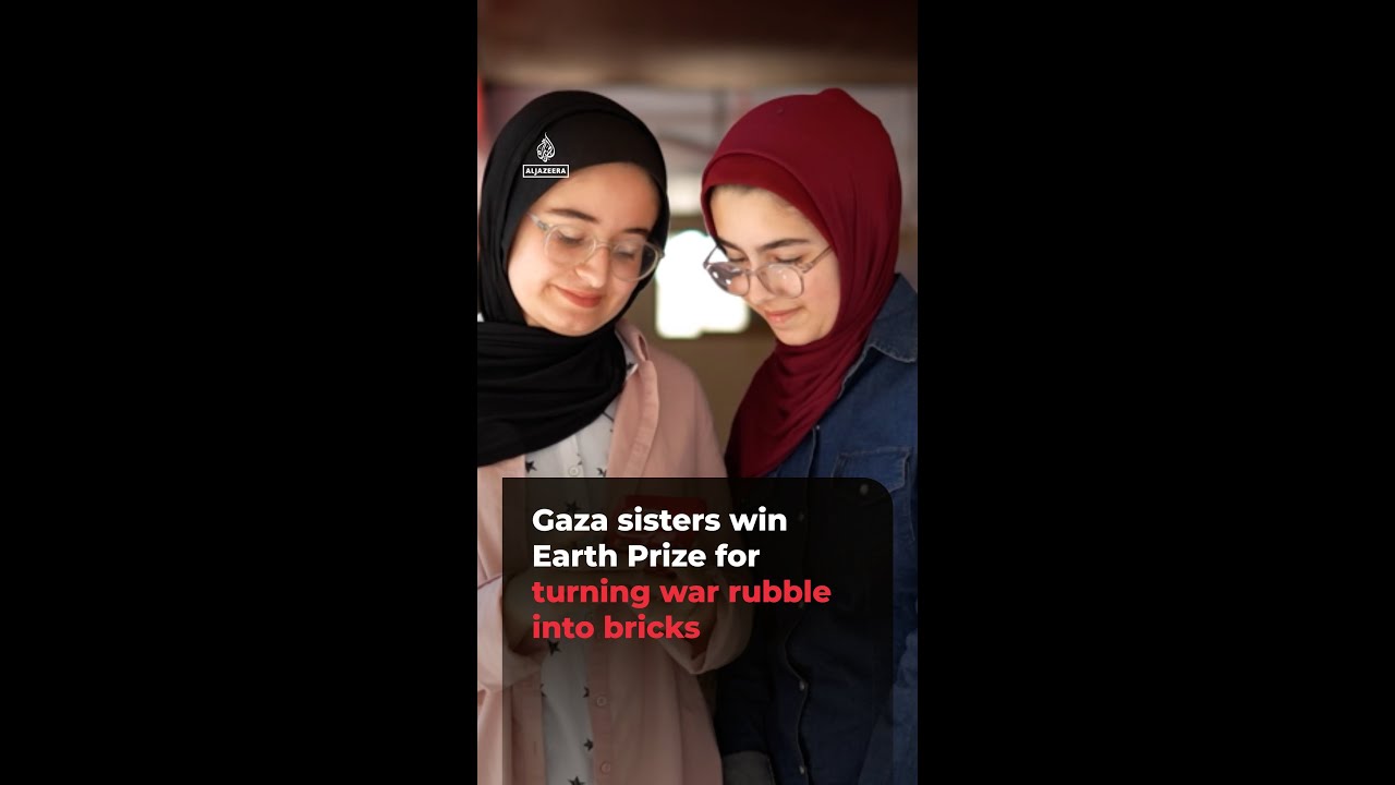 شقيقتان من غزة تفوزان بجائزة الأرض لتحويلهما أنقاض الحرب إلى طوب | AJ#shorts