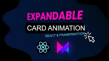 Awesome Expandable Card Animation With React Tutorial