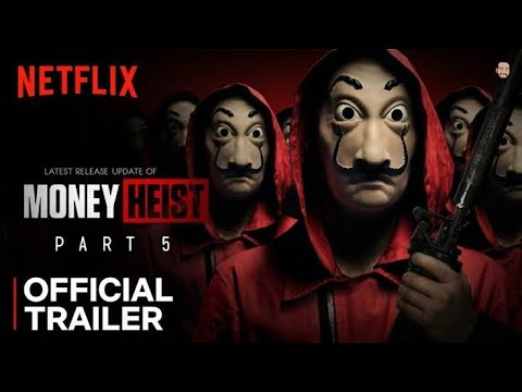 Money Heist: Part 5 Vol. 1 | Official Trailer | La Casa De Papel