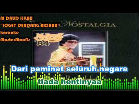 M DAUD KILAU   JOGET DENDANG BIDUAN KARAOKE M1