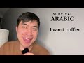 Survival Arabic - I WANT COFFEE in different Arabic Dialects!