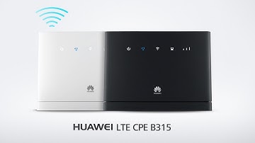 Basic Wifi Setup Huawei B315 LTE CPE 4G Router