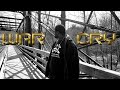 War Cry (Official Video)- TruAdvicate