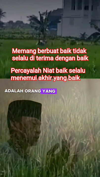 berbuat baik lah , walupun tidak pernah di hargai #motivasi #muslim #hijrah