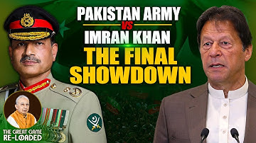 Ep-54 | Is This Endgame for Imran Khan in Pak Politics? | The Great Game Re-loaded by Tilak Devasher