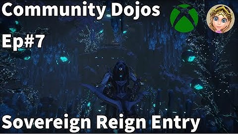 Sovereign Reign Xbox Featured Dojo Contest Entry - Autumn 2020 - Warframe Community Dojos #7