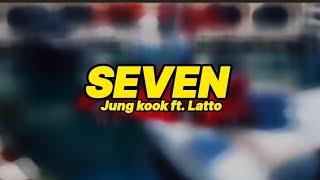 Jung kook ft. Latto - Seven (lyrics)