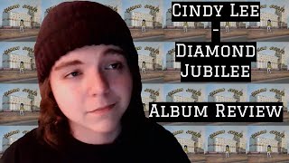 Cindy Lee - Diamond Jubilee (Album Review)