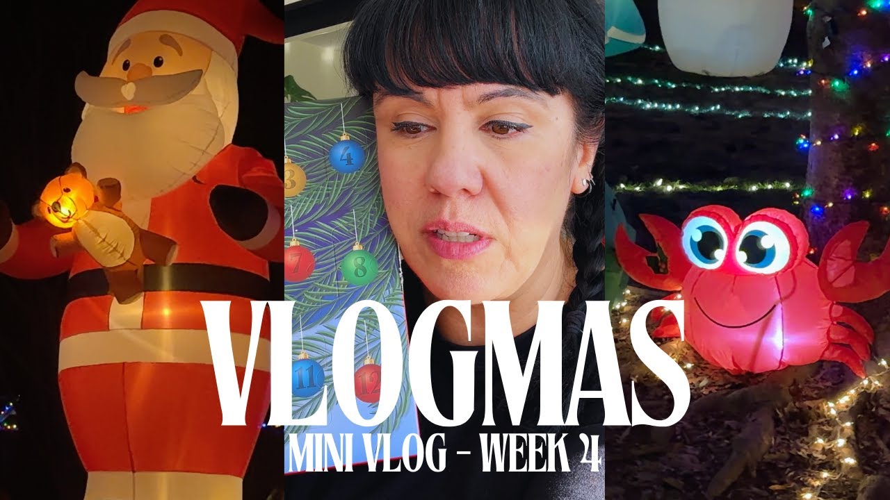 VLOGMAS  Week 4, Richmond Tacky Lights, DedCool Advent Calendar, Car Conversations