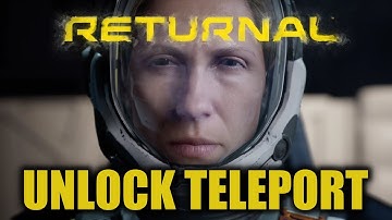 Returnal – Second Try - Unlock Teleport Skill - Find Carbine Rifle - Investigate Signal Source