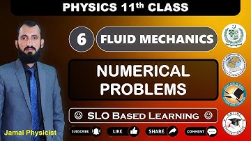 Numerical Problems | Chapter 6 | Fluid Mechanics | Physics 11th | NBF | Federal Board
