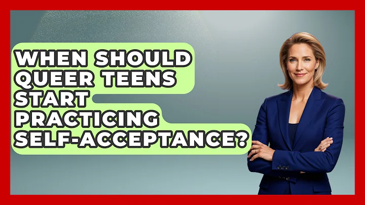 When Should Queer Teens Start Practicing Self-Acceptance? | Queer Teens United News