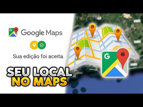 COMO ADICIONAR LOCAL NO GOOGLE MAPS? Jeito Certo!!!