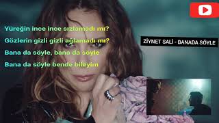 Zi̇ynet Sali̇ - Banada Söyle Lyri̇cs Kareoke Sözler Ekranda Resimi