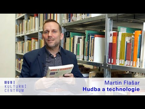 MUsíme to vědět! | Přednáška č. 8 – Martin Flašar | Hudba a technologie