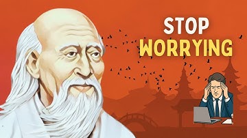 How To Stop Worrying About The Future | Taoist Wisdom