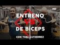 ENTRENO DE BICEPS | con Tarrako | Strongman | Toni Gutierrez | Cuerpos Perfectos TV HD #beCPTV