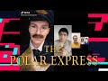 &#39;The Polar Express&#39; | TikTok Chain