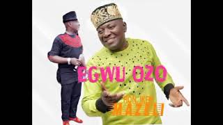 Hon. Ikem Mazeli - Egwu Ozo