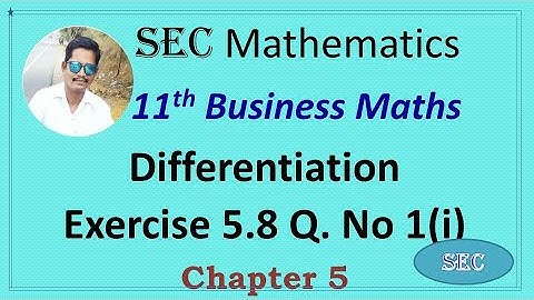 CLASS 11 Business Maths -  Chapter 5 Differentiation Exercise 5.8 Q.No.1 (i) 2022-2023  | TN