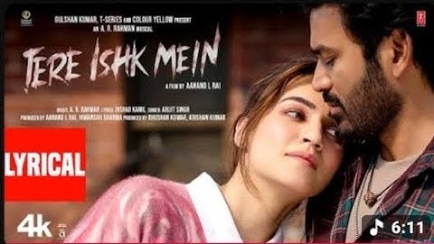 New song tere  ishk mein 